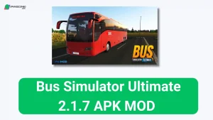 Bus Simulator Ultimate 2.1.7 APK MOD [Menu LMH, Việt Nam, Lượng Tiền Rất Lớn, Sở Hữu Xe] 1
